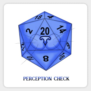 Dice. Cat. D20. Perception Check Magnet